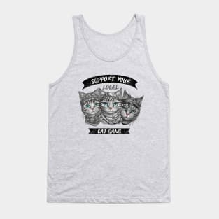 Support Your Local Cat Gang Tank Top